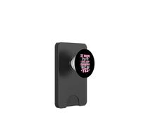 If Mom Says No Just Ask Grandma She'll Say Yes Granny Jokes PopSockets PopWallet for MagSafe