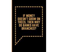 If money doesn't grow on trees notebook