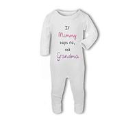 If Mummy Says No Ask Grandma - Baby Romper Suit - New Born