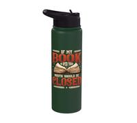 If My Book is Open Your Mouth Should Be Closed Book Reading Stainless Steel Insulated Water Bottle