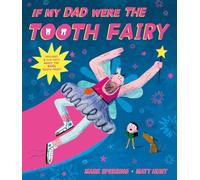 If My Dad Were The Tooth Fairy | Paperback