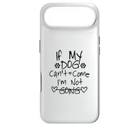 If My Dog Can't Come I'm Not Going Case for iPhone Air