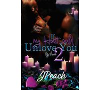 If My Heart Could Unlove You 2: My Forever