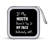 If My Mouth Doesn't Say It My Face Definitely Will CD Case 40 Capacity Plastic DVD Storage Box Sleeves Zippered Wallet