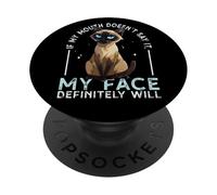 If my Mouth doesn't say it, my Face definitely will Costume PopSockets Adhesive PopGrip