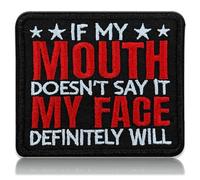 If My Mouth Doesnt Say It My Face Definitely Will Embroidered Patch Funny Sarcastic Iron On Morale Badge for Jackets Backpacks Hats Workplace Humor Gift Durable Threadwork 3 Inch