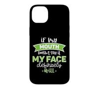 If My Mouth Doesnt Say It My Face Definitely Will Funny Case for iPhone 14 Plus