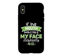 If My Mouth Doesnt Say It My Face Definitely Will Funny Case for iPhone X/XS