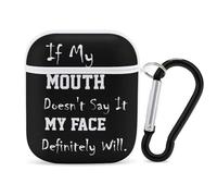 If My Mouth Doesn't Say It My Face Definitely Will PC Headphone Case for AirPods 1 And 2 Earphone Cover Earbuds Accessories with Keychain