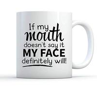 If My Mouth Doesn't Say It My Face Definitely Will Sarcastic Mug Funny Coffee Mug Coffee Cup Mug English Alphabet Mother Mug Coffee Cup Cute Ceramic Heat-Resistant Cup Ceramic Tea Cup