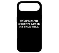 If My Mouth Doesn't Say It My Face Will Funny Humor Sarcasm Case for iPhone Air