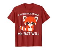 If My Mouth Doesn't Say It My Face Will T-Shirt