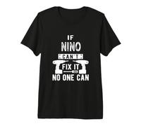 If Nino Can't Fix It No One Can Mexican Spanish Godfather Premium T-Shirt