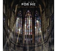 If Not For Me - Where the Light Begins to Fade [VINYL]