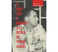 If Only for a Moment (I'll Never Be Young Again): Selected Poems of Jaime Gil de Biedma