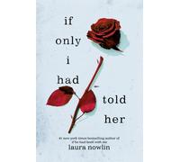 If Only I Had Told Her: The Instant #1 Sunday Times Bestseller