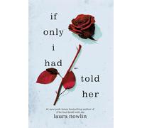 If Only I Had Told Her: The Instant #1 Sunday Times Bestseller