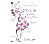 If Only It Were True (Atria Books)