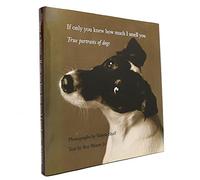 If Only You Knew How Much I Smell You: True Portrait of Dogs