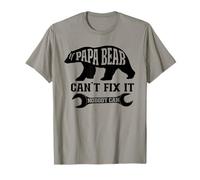 If Papa Bear Can't Fix it Nobody Can T-Shirt