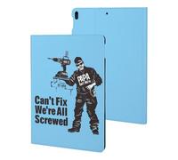 If PAPA Can't Fix It We're All Screwed Tablet Case Slim Stand Protective Case Cover Tablet Cover Tablet Sleeve