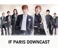 If Paris Downcast SE02 EP22