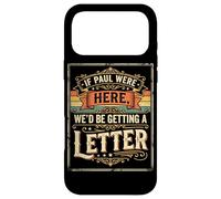 If Paul Were Here Retro Funny Christian Bible Joke Case for iPhone 17 Pro Max