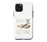 If Paul Were Here We'd Be Getting A Letter Funny Christian Case for iPhone 11 Pro