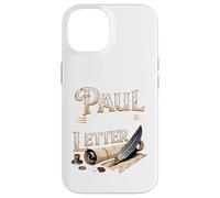 If Paul Were Here We'd Be Getting A Letter Funny Christian Case for iPhone 14