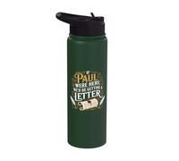 If Paul were Here We'd Be Getting A Letter Funny Christian Stainless Steel Insulated Water Bottle