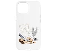 If Paul Were Here We'd Be Getting A Letter Funny Quote Case for iPhone 15