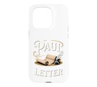 If Paul Were Here We'd Be Getting A Letter Funny Quote Case for iPhone 15 Pro