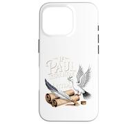 If Paul Were Here We'd Be Getting A Letter Funny Quote Case for iPhone 16 Pro