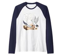 If Paul were Here We'd Be Getting A Letter Funny Quote Raglan Baseball Tee