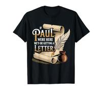 If Paul were Here We'd Be Getting A Letter Value Graphic T-Shirt
