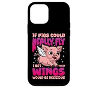 IF PIGS COULD REALLY FLY FUNNY QUOTE Case for iPhone 12 mini