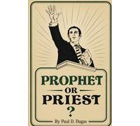If Prophet or Priest