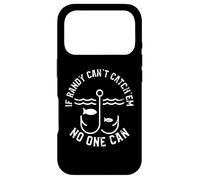 If Randy Can't Catch'em No One Can First Name Randy Case for iPhone 17 Pro