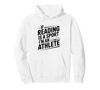 If Reading Is a Sport I'm an Athlete Funny Quote Pullover Hoodie