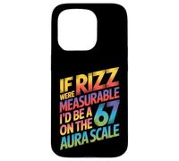 If Rizz Were Measurable - Funny 6-7 Meme Six Seven Rizzler Case for iPhone 15 Pro