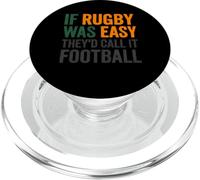 If Rugby Was Easy They'd Call It Football PopSockets PopGrip for MagSafe