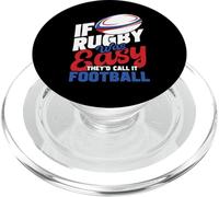 If Rugby Was Easy They'd Call It Football - Rugby Player PopSockets PopGrip for MagSafe