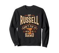 If Russell Can't Fix It We're All Screwed - Funny Sweatshirt