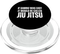 If Sambo Was Easy It Would Be Called Jiu Jitsu Funny PopSockets PopGrip for MagSafe