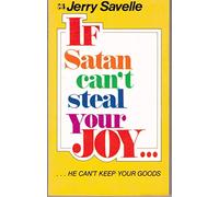 If Satan Can't Steal Your Joy, He Can't Keep Your Goods
