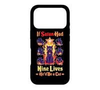 IF SATAN HAD NINE LIVES HE'D BE A CAT Case for iPhone 17 Pro