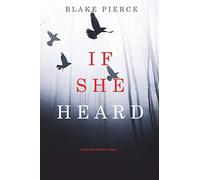 If She Heard (A Kate Wise Mystery-Book 7)