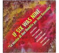 If Six Was Nine - La Musica Di Hendr