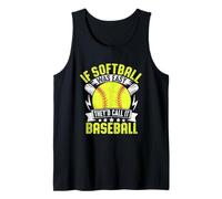 If Softball Was Easy It Would Be Baseball Tank Top