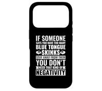If someone says you have too many blue tongue skinks Case for iPhone 17 Pro